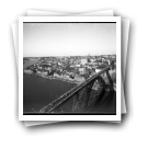 Ponte D. Luís I e cidade do Porto vistas da Serra do Pilar, Vila Nova de Gaia